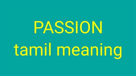passionate meaning in tamil